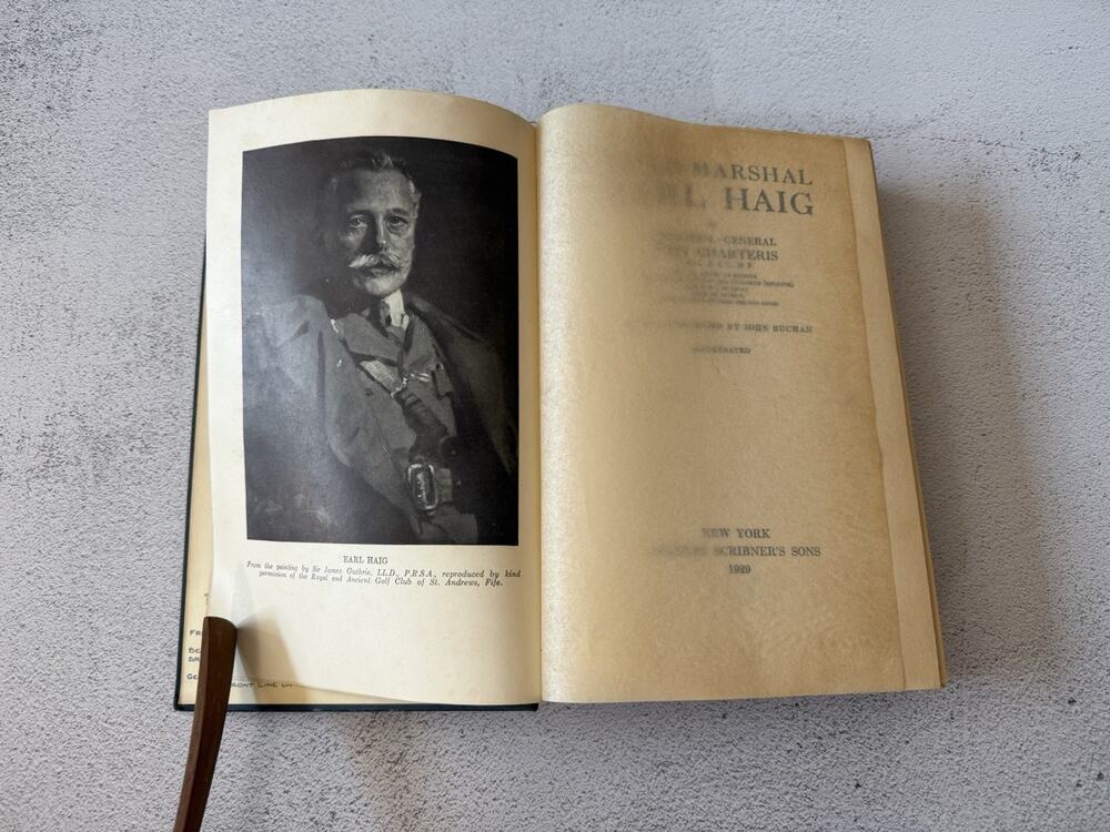 Vintage 1929 WW1 Field Marshal Illustrated HC Book Earl Haig Military Biography